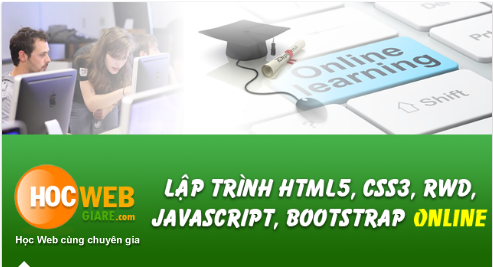 Khóa học: Lập trình HTML5, CSS3, RWD, Javascript, Bootstrap Online