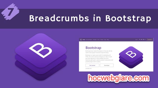 Hướng dẫn cách sử dụng thành phần Breadcrumbs trong Bootstrap