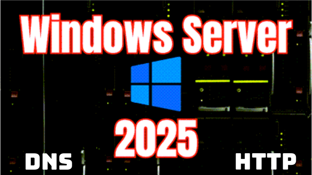 Cách cấu hình DNS Server và Web Server trên Windows Server 2025