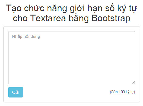 Tạo chức năng giới hạn số ký tự cho Textarea bằng Bootstrap