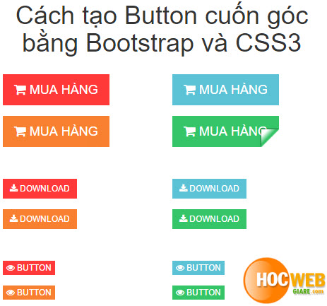 Cách tạo Button cuốn góc bằng Bootstrap và CSS3