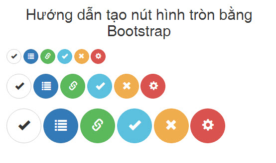 Hướng dẫn tạo nút hình tròn bằng Bootstrap