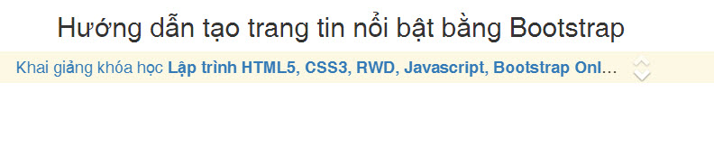Hướng dẫn tạo trang tin nổi bật bằng Bootstrap